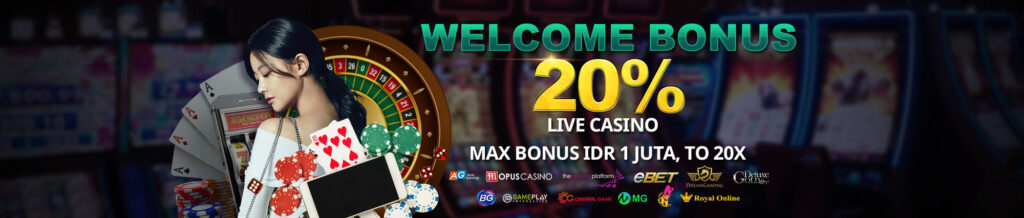 Welcome Bonus Live Casino 20%